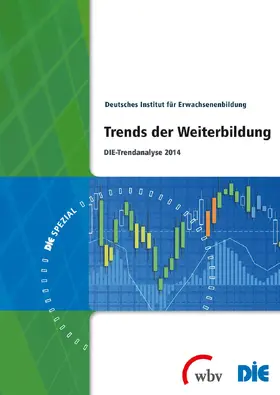 Deutsches Institut für Erwachsenenbildung (DIE) |  Trends der Weiterbildung | Buch |  Sack Fachmedien