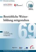 Severing / Loebe |  Betriebliche Weiterbildung mitgestalten | Buch |  Sack Fachmedien