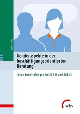 Franzke / Hochschule der Bundesagentur für Arbeit | Genderaspekte  in der beschäftigungsorientierten Beratung | Buch | 978-3-7639-5343-1 | sack.de