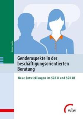 Franzke | Genderaspekte  in der beschäftigungsorientierten Beratung | Buch | 978-3-7639-5343-1 | sack.de