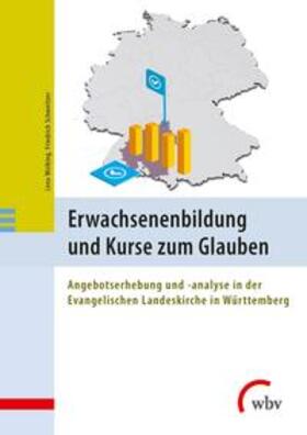 Wolking / Schweitzer | Erwachsenenbildung und Kurse zum Glauben | Buch | 978-3-7639-5494-0 | sack.de