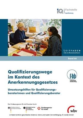 Severing / Fandrey | Qualifizierungswege im Kontext des Anerkennungsgesetzes | E-Book | sack.de
