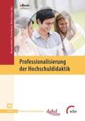Merkt / Schaper / Wetzel |  Professionalisierung der Hochschuldidaktik | Buch |  Sack Fachmedien