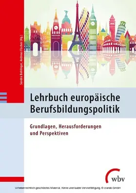 Bohlinger / Fischer |  Lehrbuch europäische Berufsbildungspolitik | eBook | Sack Fachmedien