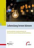 Schmidt-Hertha / Haberzeth / Hillmert |  Lebenslang lernen können | Buch |  Sack Fachmedien
