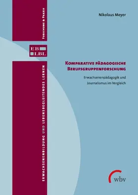 Meyer |  Komparative pädagogische Berufsgruppenforschung | eBook | Sack Fachmedien