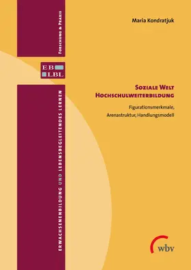 Kondratjuk |  Soziale Welt Hochschulweiterbildung | eBook | Sack Fachmedien