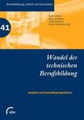 Jenewein / Dreher / Neustock |  Wandel der technischen Berufsbildung | Buch |  Sack Fachmedien