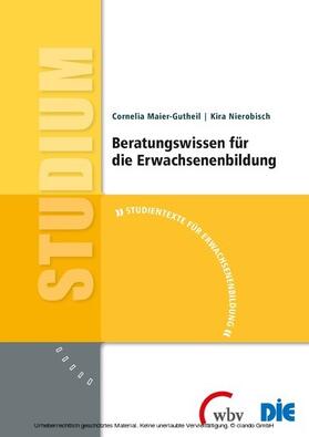 Maier-Gutheil / Nierobisch |  Beratungswissen für die Erwachsenenbildung | eBook | Sack Fachmedien