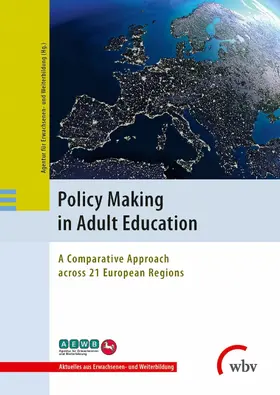 Agentur für Erwachsenen- und Weiterbildung (AEWB) |  Policy Making in Adult Education | eBook | Sack Fachmedien