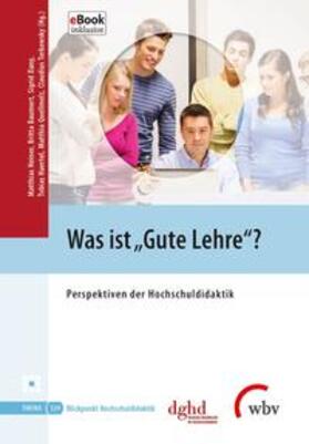Heiner / Baumert / Dany | Was ist "Gute Lehre"? | Medienkombination | 978-3-7639-5695-1 | sack.de