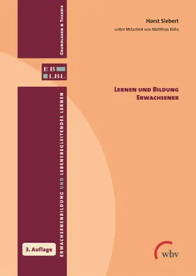 Siebert |  Lernen und Bildung Erwachsener | eBook | Sack Fachmedien