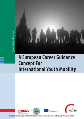 Kreutzer / Iuga |  A European Career Guidance Concept For International Youth Mobility | eBook | Sack Fachmedien