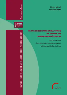 Nittel / Tippelt | Pädagogische Organisationen im System des lebenslangen Lernens | E-Book | www.sack.de