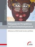 Rohs / Müller / Schüßler |  Pädagogische Perspektiven auf Transformationsprozesse | Buch |  Sack Fachmedien