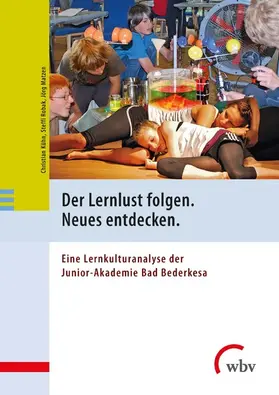 Kühn / Matzen / Robak |  Der Lernlust folgen. Neues entdecken. | eBook | Sack Fachmedien
