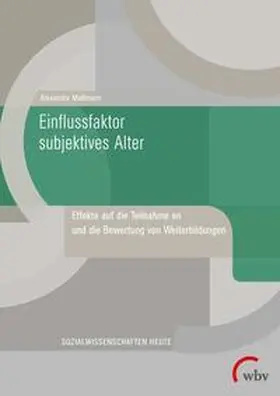 Maßmann |  Einflussfaktor subjektives Alter | Buch |  Sack Fachmedien