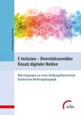 Heidkamp / Kergel |  E-Inclusion - Diversitätssensibler Einsatz digitaler Medien | Buch |  Sack Fachmedien