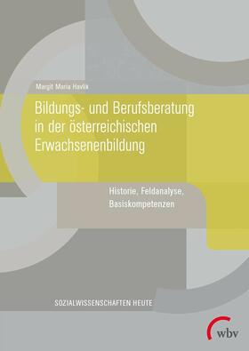 Havlik |  Bildungs- und Berufsberatung in der österreichischen Erwachsenenbildung | eBook | Sack Fachmedien