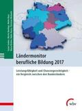 Seeber / Baethge / Baas |  Ländermonitor berufliche Bildung 2017 | Buch |  Sack Fachmedien