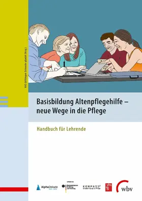 gGmbH |  Basisbildung Altenpflegehilfe - neue Wege in die Pflege | eBook | Sack Fachmedien