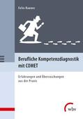 Rauner |  Berufliche Kompetenzdiagnostik mit COMET | eBook | Sack Fachmedien