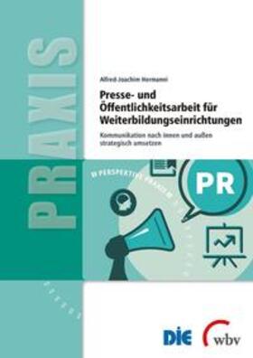 Hermanni | Presse- und Öffentlichkeitsarbeit für Weiterbildungseinrichtungen | Buch | 978-3-7639-6036-1 | sack.de