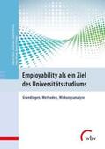 Eimer / Schröder / Knauer |  Employability als ein Ziel des Universitätsstudiums | Buch |  Sack Fachmedien