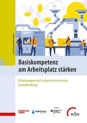 Frey / Menke | Basiskompetenz am Arbeitsplatz stärken | Buch | 978-3-7639-6096-5 | sack.de