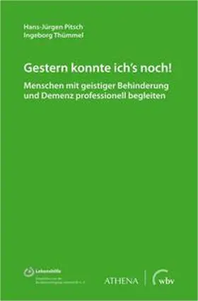 Pitsch / Thümmel |  Gestern konnte ich's noch! | Buch |  Sack Fachmedien