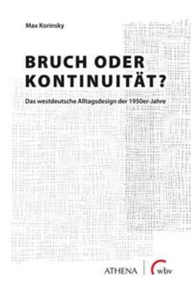 Korinsky | Korinsky, M: Bruch oder Kontinuität? | Buch | 978-3-7639-6126-9 | sack.de