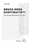 Korinsky |  Korinsky, M: Bruch oder Kontinuität? | Buch |  Sack Fachmedien