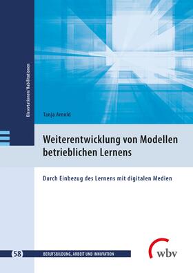 Arnold |  Weiterentwicklung von Modellen betrieblichen Lernens | Buch |  Sack Fachmedien