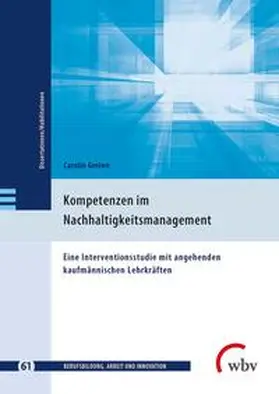 Greiwe / Geiser / Friese |  Kompetenzen im Nachhaltigkeitsmanagement | Buch |  Sack Fachmedien