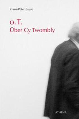 Busse |  o.T. Über Cy Twombly | eBook | Sack Fachmedien