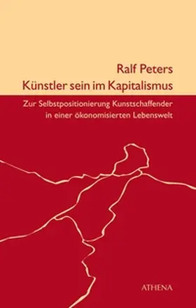 Peters |  Künstler sein im Kapitalismus | eBook | Sack Fachmedien