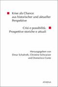 Schafroth / Schwarzer / Conte |  Krise als Chance aus historischer und aktueller Perspektive | eBook | Sack Fachmedien
