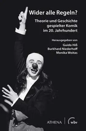 Hiß / Woitas / Niederhoff | Wider alle Regeln? | Buch | 978-3-7639-6182-5 | www.sack.de