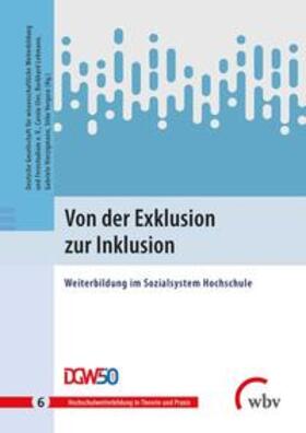 Vierzigmann / Vergara / DGWF Dt. Gesell. f. Wissensch. Weiterbild. & Fernstudium e.V. |  Von der Exklusion zur Inklusion | Buch |  Sack Fachmedien