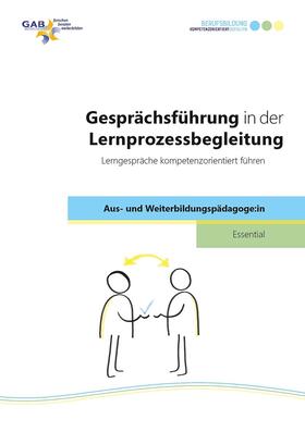 GAB München eG / Burger |  Gesprächsführung in der Lernprozessbegleitung | Buch |  Sack Fachmedien