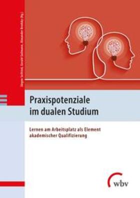 Seifried / Sailmann / Brodsky | Praxispotenziale im dualen Studium | Buch | 978-3-7639-6233-4 | sack.de