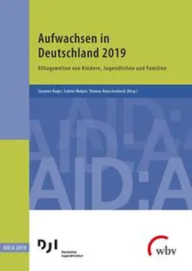 Rauschenbach / Kuger / Walper |  Aufwachsen in Deutschland 2019 | Buch |  Sack Fachmedien