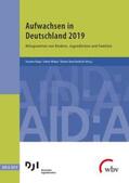 Rauschenbach / Kuger / Walper |  Aufwachsen in Deutschland 2019 | Buch |  Sack Fachmedien