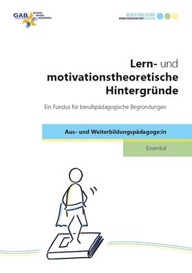 GAB München eG / Burger |  Lern- und motivationstheoretische Hintergründe | Buch |  Sack Fachmedien