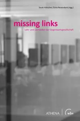Hübscher / Neuendank |  missing links | Buch |  Sack Fachmedien