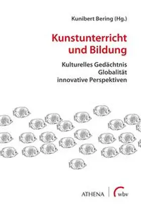 Bering |  Kunstunterricht und Bildung | Buch |  Sack Fachmedien