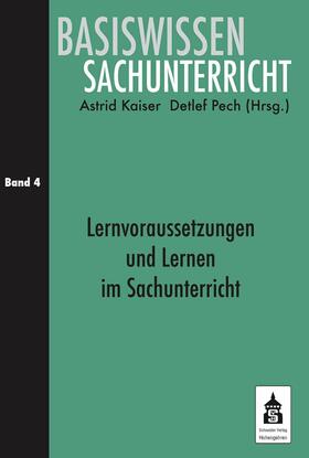 Kaiser / Pech | Lernvoraussetzungen und Lernen im Sachunterricht | E-Book | sack.de