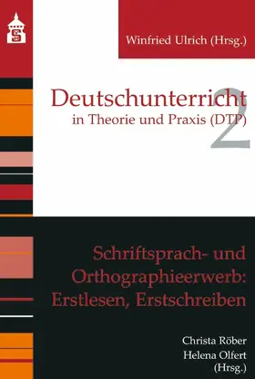 Röber / Olfert |  Schriftsprach- und Orthographieerwerb: Erstlesen, Erstschreiben | eBook | Sack Fachmedien