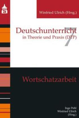 Pohl / Ulrich |  Wortschatzarbeit | eBook | Sack Fachmedien