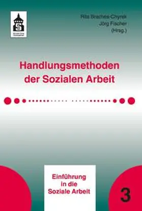 Braches-Chyrek / Fischer | Handlungsmethoden der Sozialen Arbeit | E-Book | www.sack.de